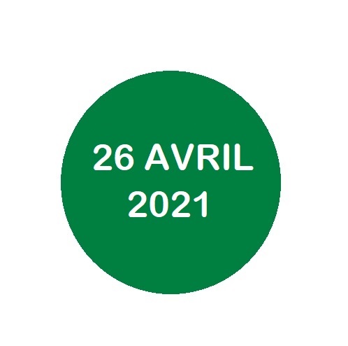 26 AVRIL 2021 26 avril 2021